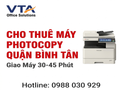 Cho Thuê Máy Photocopy Quận Bình Tân