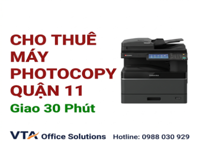 Cho Thuê Máy Photocopy Quận 11 — Giao 30 Phút