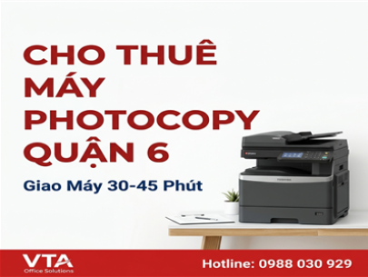 Cho Thuê Máy Photocopy Quận 6 — Giao 30 Phút