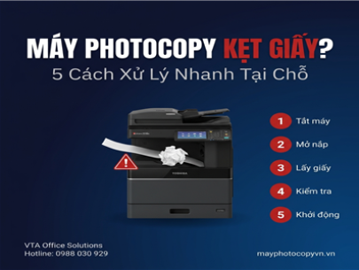MÁY PHOTOCOPY KẸT GIẤY LIÊN TỤC? 5 CÁCH XỬ LÝ NHANH TẠI CHỖ